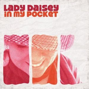In My Pocket專輯_Lady DaiseyIn My Pocket最新專輯