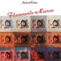 Flammende Herzen專輯_Michael RotherFlammende Herzen最新專輯