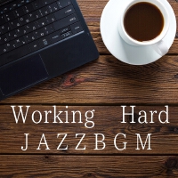 Working Hard Jazz BGM專輯_Relaxing Piano CrewWorking Hard Jazz BGM最新專輯