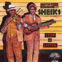 Stop and Listen專輯_Mississippi SheiksStop and Listen最新專輯