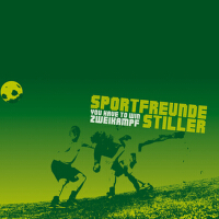 You Have To Win Zweikampf (mit Verlängerung)專輯_Sportfreunde StillerYou Have To Win Zweikampf (mit Verlängerung)最新專輯