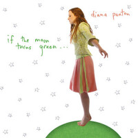 If the Moon Turns Green專輯_Diana PantonIf the Moon Turns Green最新專輯