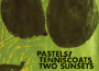 Two Sunsets專輯_The PastelsTwo Sunsets最新專輯