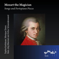 Mozart the Magician; Songs and Fortepiano Pieces專輯_Monique SimonMozart the Magician; Songs and Fortepiano Pieces最新專輯