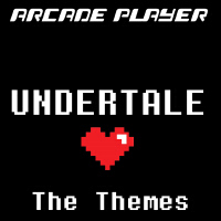 Undertale: The Themes專輯_Arcade PlayerUndertale: The Themes最新專輯