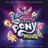 My Little Pony: The Movie (Original Motion Picture