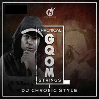 Chronical Gqom Strings