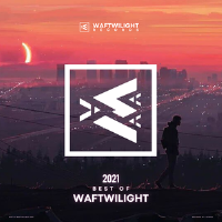 Best of Waftwilight 2021