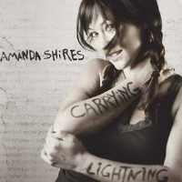 Carrying Lightning專輯_Amanda ShiresCarrying Lightning最新專輯