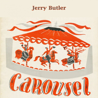 Carousel專輯_Jerry ButlerCarousel最新專輯