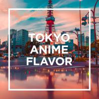 TOKYO -ANIME FLAVOR -專輯_MIYAVITOKYO -ANIME FLAVOR -最新專輯