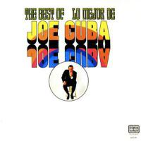 The Best of Joe Cuba/Lo Mejor de Joe Cuba (Fania Original Remastered)