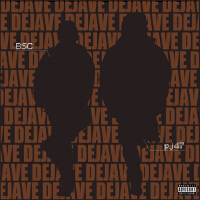 Dejave (Explicit)