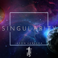 Singularity (Explicit)專輯_Jason HerreraSingularity (Explicit)最新專輯