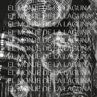 El Monje De La Laguna專輯_San JuanitosEl Monje De La Laguna最新專輯