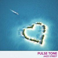 Jazz Street專輯_Pulse ToneJazz Street最新專輯