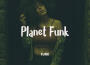 Planet Funk