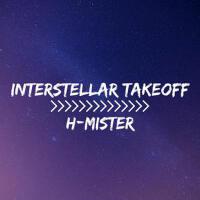 Interstellar takeoff專輯_H-MisterInterstellar takeoff最新專輯