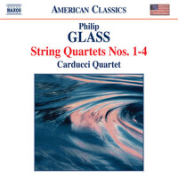 GLASS, P.: String Quartets Nos. 1-4 (Carducci Stri