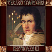 Ludwing Van Beethoven: The Best Composers (Volumen專輯_Orquesta Lírica de BLudwing Van Beethoven: The Best Composers (Volumen最新專輯