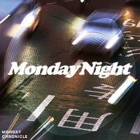 MondayNight歌曲歌詞大全_MondayNight最新歌曲歌詞