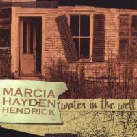 Marcia Hayden Hendrick歌曲歌詞大全_Marcia Hayden Hendrick最新歌曲歌詞