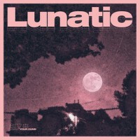 露娜蒂克（lunatic）專輯_甜又喪露娜蒂克（lunatic）最新專輯