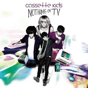 Nothing On TV專輯_Cassette KidsNothing On TV最新專輯