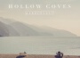 Hollow Coves歌曲歌詞大全_Hollow Coves最新歌曲歌詞