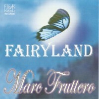 Fairyland專輯_Marc FrutteroFairyland最新專輯