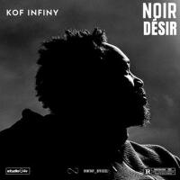 Noir Désir (feat. KOF INFINY) (Explicit)