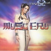 Mistery專輯_Missing HeartMistery最新專輯