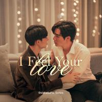 I Feel Your Love (Original soundtrack from