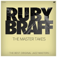 The Master Takes (The Best Original Jazz Masters)專輯_Ruby BraffThe Master Takes (The Best Original Jazz Masters)最新專輯