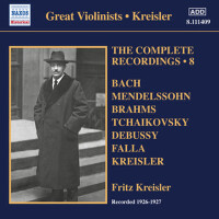 KREISLER, Fritz: Complete Recordings, Vol. 8 (1926