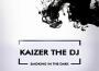 Kaizer The DJ