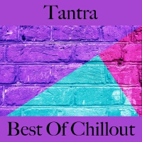 Tantra: best of chillout