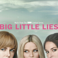 Big Little Lies (Music From the HBO Limited Series