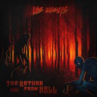 The Return From Hell (Explicit)