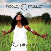 Captivated (Deluxe Edition)專輯_Nicole C. MullenCaptivated (Deluxe Edition)最新專輯