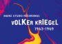 KRIEGEL, Volker: Mainz Studio Recordings (1963-196專輯_Volker KriegelKRIEGEL, Volker: Mainz Studio Recordings (1963-196最新專輯