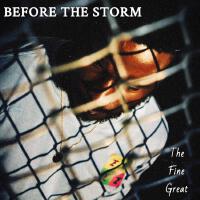 Before the Storm (Explicit)