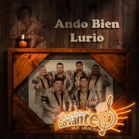 Ando Bien Lurio (Legado Ranchero)