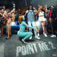 Point Me 2 (with Cardi B)專輯_FendiDa RappaPoint Me 2 (with Cardi B)最新專輯