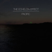 Pacific專輯_The Echelon EffectPacific最新專輯