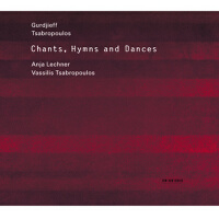 Gurdjieff, Tsabropoulos: Chants, Hymns And Dances專輯_Anja LechnerGurdjieff, Tsabropoulos: Chants, Hymns And Dances最新專輯