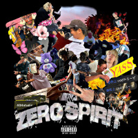 ZERO SPIRIT (Explicit)