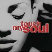 Touch My Soul (觸摸我的靈魂)