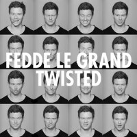 Twisted(Extended Mix)專輯_Fedde Le GrandTwisted(Extended Mix)最新專輯