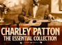 The Essential Collection (Deluxe Edition)專輯_Charley PattonThe Essential Collection (Deluxe Edition)最新專輯